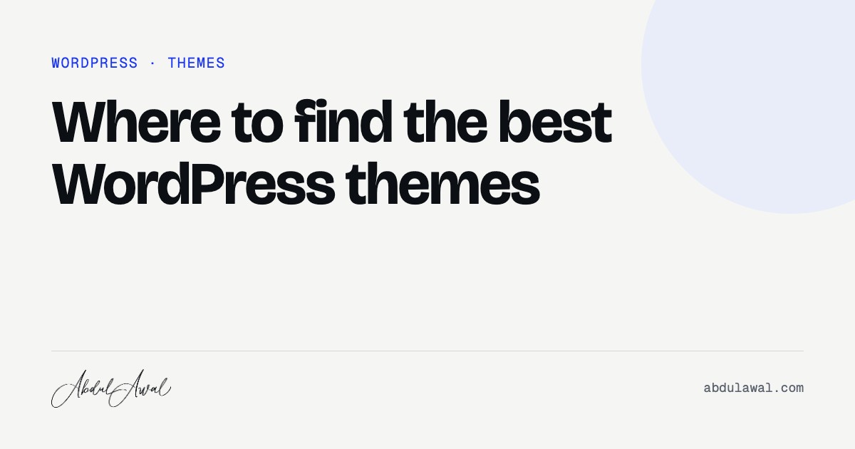 Where to find the best WordPress themes